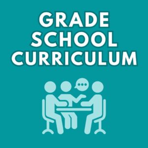 Grade School Curriculum